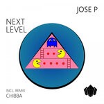 cover: Chibba|Jose P - Next Level