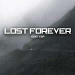 cover: Goetter - Lost Forever