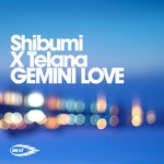 cover: Shibumi|Telana - Gemini Love