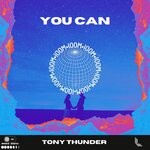 cover: Tony Thunder - You Can