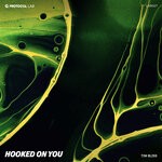 cover: Tim Bliss - Hooked On You