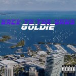 cover: Goldie - Back To The Yams (Explicit)