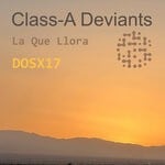 cover: Class-a Deviants - La Que Llora