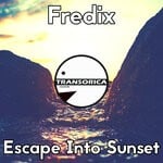 cover: Fredix - Escape Into Sunset