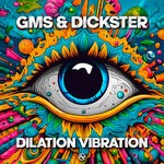 cover: Dickster|Gms - Dilation Vibration