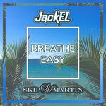 cover: Jackel Beats|Skip Martin - Breathe Easy