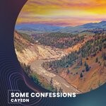 cover: Cayedn - Some Confessions