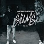 cover: Boe Sosa|Swifty Blue - Slums (Explicit)