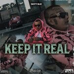 cover: Swifty Blue - Keep It Real (Explicit)