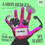 cover: Aaron Hedges|Aerea Negrot - My Habit