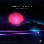 cover: Holly|Twofold - Palpitations