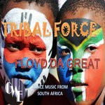 cover: Floyd Da Great - Tribal Force