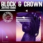 cover: Block & Crown - Justified Dubbs