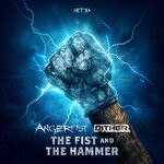 cover: Angerfist|Dither - The Fist And The Hammer