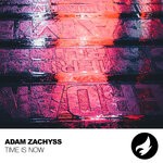 cover: Adam Zachyss - Time Is Now