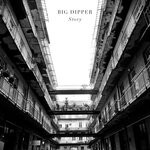 cover: Big Dipper - Story