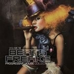 cover: Various - Beats 4 Freaks - Tech & Progressive House Collection Vol 10