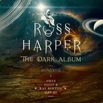 cover: Ross Harper - The Dark Album Remixes Vol 3