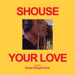 cover: House Gospel Choir - Your Love