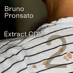 cover: Bruno Pronsato - Extract CDV 2 (Live)