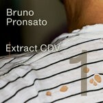 cover: Bruno Pronsato - Extract CDV 1 (Live)