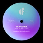 cover: Dj Blighty - Losing Control (Extended Mix)