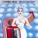 cover: Little Feat - Dixie Chicken