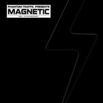 cover: Phantom Traffic - Magnetic