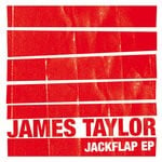 cover: James Taylor - Jackflap EP