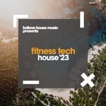 cover: Various - Fitness Tech House 2023