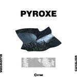 cover: Bludwork|Cavalier - Pyroxe