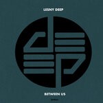 cover: Lesny Deep - Between Us