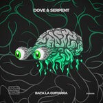 cover: Dove & Serpent - Bata La Guitarra