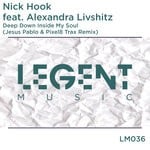 cover: Alexandra Livshitz|Nick Hook - Deep Down Inside My Soul (Jesus Pablo & Pixel8 Trax Remix)