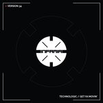 cover: Version 34 - Technologic / Get Ya Movin'