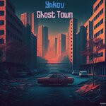 cover: Yakov - Ghost Town