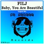 cover: Filj - Baby, You Are Beautiful