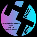 cover: Meredith O|Mike Ivy|Dj Gomi - FREEDOM