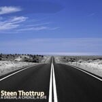 cover: Steen Thottrup - A Dream, A Choice, A Life