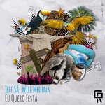 cover: Jeff S?|Will Medina - Eu Quero Festa