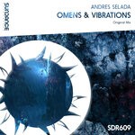 cover: Andres Selada - Omens & Vibrations