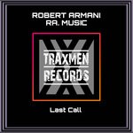 cover: Ra. Music|Robert Armani - Last Call