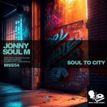 cover: Jonnysoulm - Soul To City