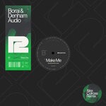 cover: Denham Audio|BORAI - Make Me (Alex Culross Extended Remix)