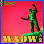 cover: Euteika - Waow(TM) 2 (Explicit)