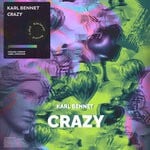 cover: Karl Bennet - Crazy