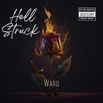 cover: Ward - Hell Struck