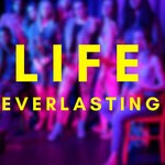 cover: Johnlukeirl - Life Everlasting