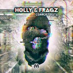 cover: Fragz|Holly - Corrupt Data