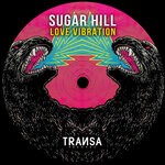 cover: Sugar Hill - Love Vibration